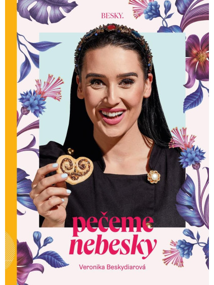 BESKY. Pečeme nebesky