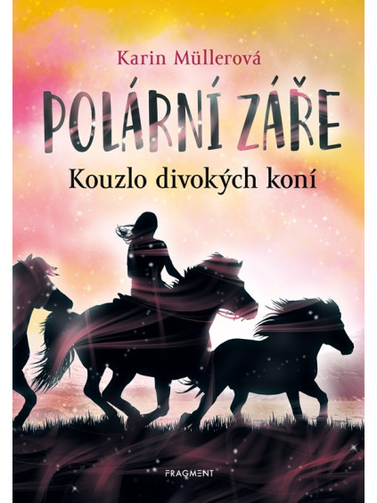 Polární záře - Kouzlo divokých koní