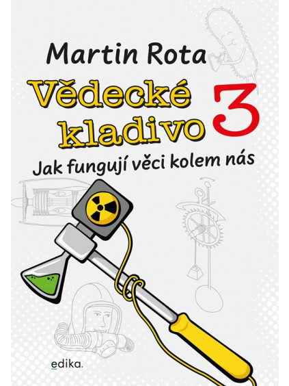 Vědecké kladivo 3