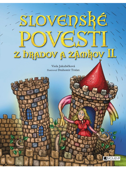 Slovenské povesti z hradov a zámkov II.