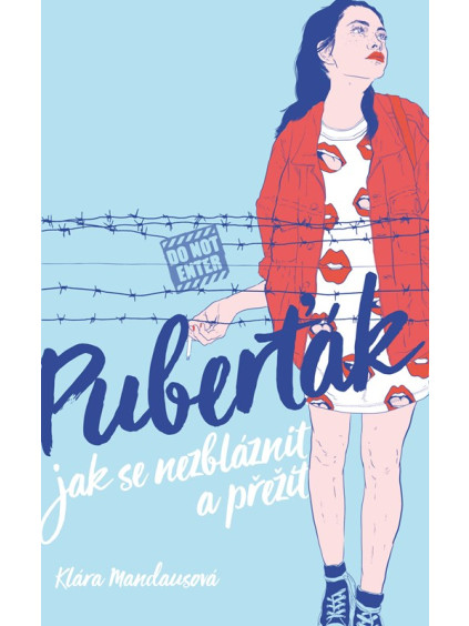 Puberťák. Jak se nezbláznit a přežít