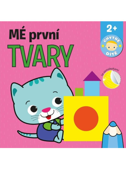 Mé první tvary - Chytré dítě
