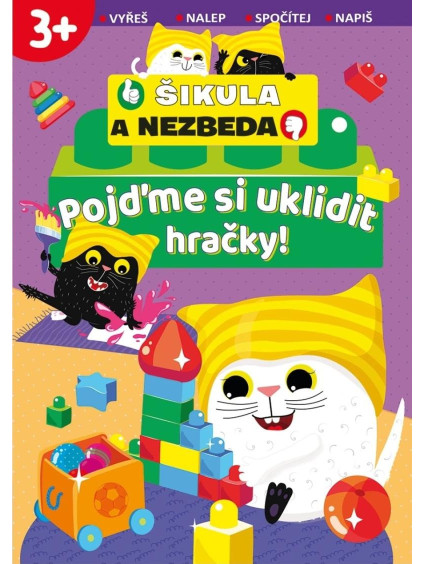 Pojďme si uklidit hračky! - Šikula a Nezbeda