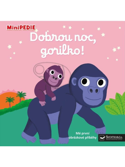 MiniPEDIE Dobrou noc, gorilko!