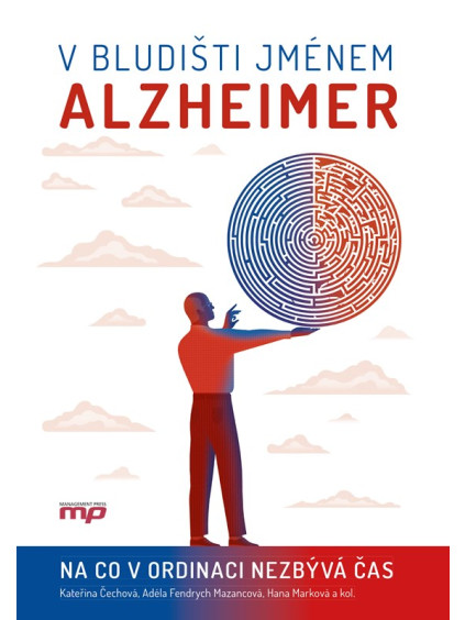 V bludišti jménem Alzheimer