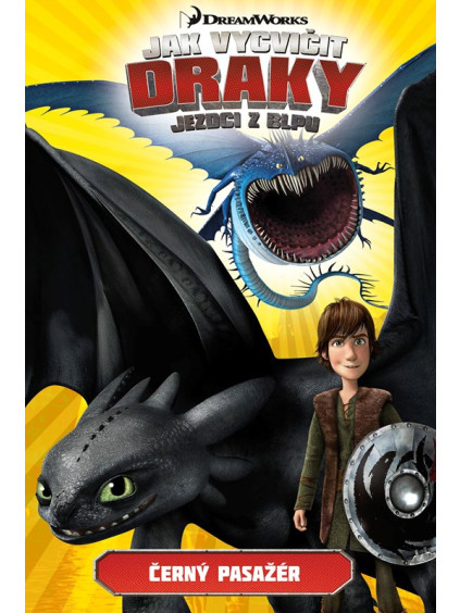 Jak vycvičit draky - Jezdci z Blpu: Černý pasažér