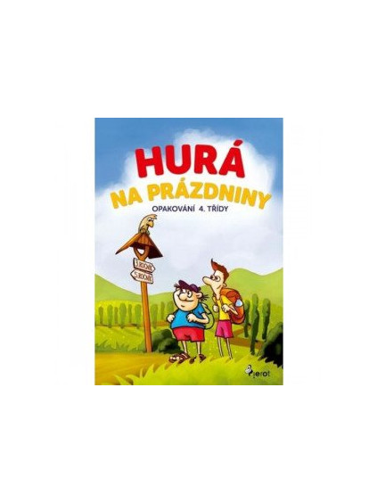 Hurá na prázdniny - Opakování 4. třídy