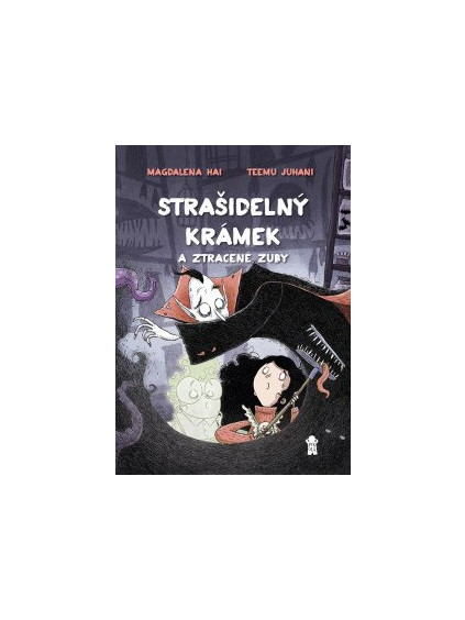 Strašidelný krámek a ztracené zuby