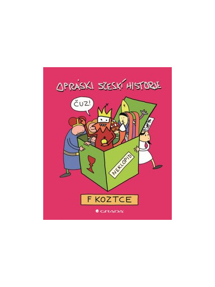 Opráski sčeskí historje f koztce