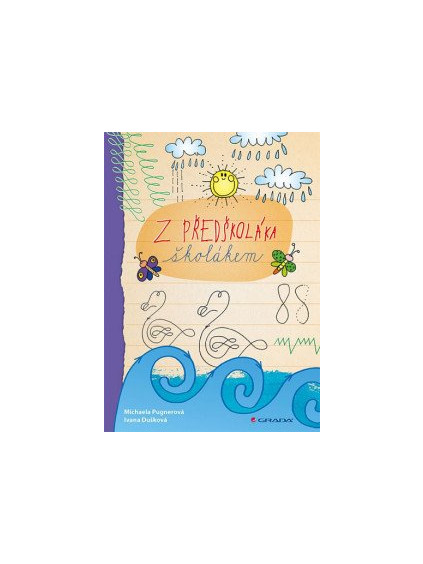 Z předškoláka školákem