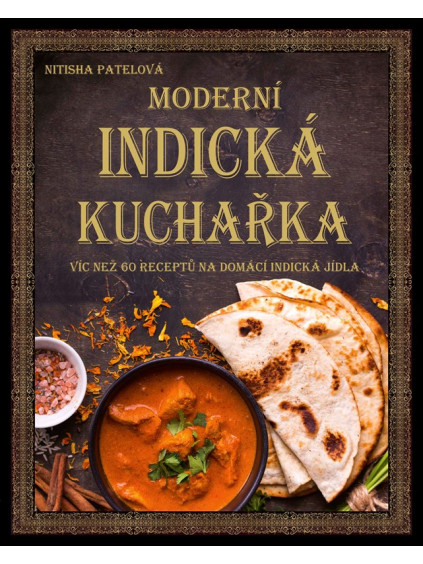Moderní indická kuchařka