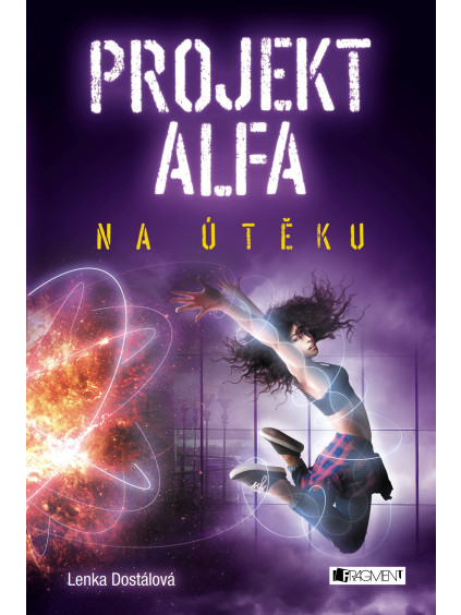 Projekt Alfa - Na útěku