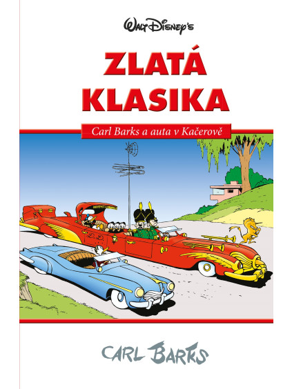 Disney Zlatá klasika Carl Barks