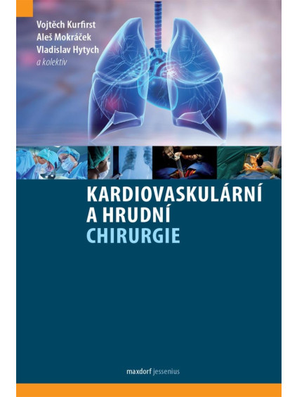 Kardiovaskulární a hrudní chirurgie