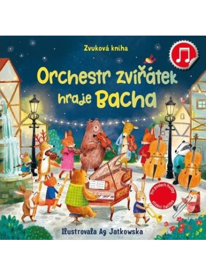 Orchestr zvířátek hraje Bacha - Zvuková kniha