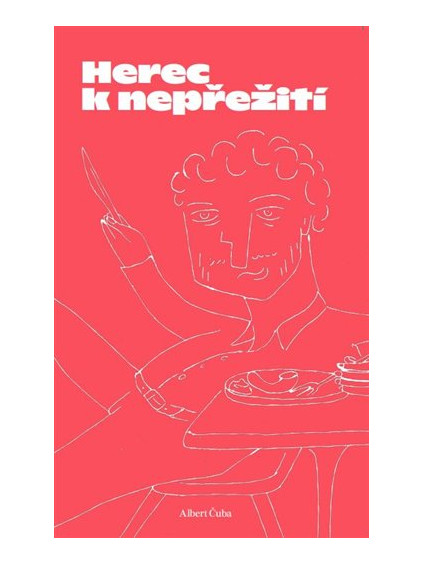 Herec k nepřežití