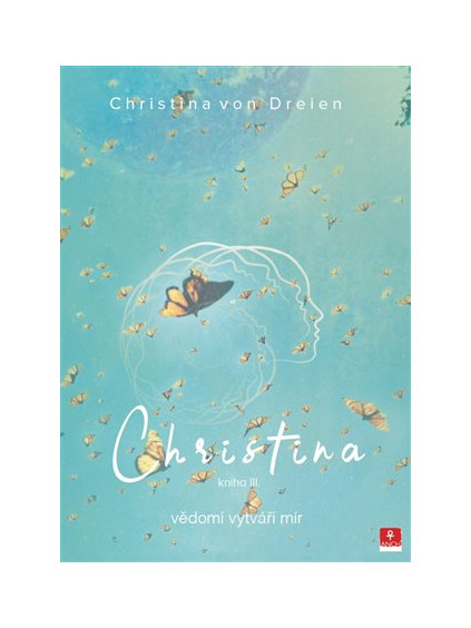 Christina - vědomí vytváří mír