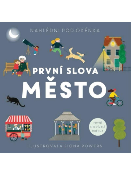 První slova Město