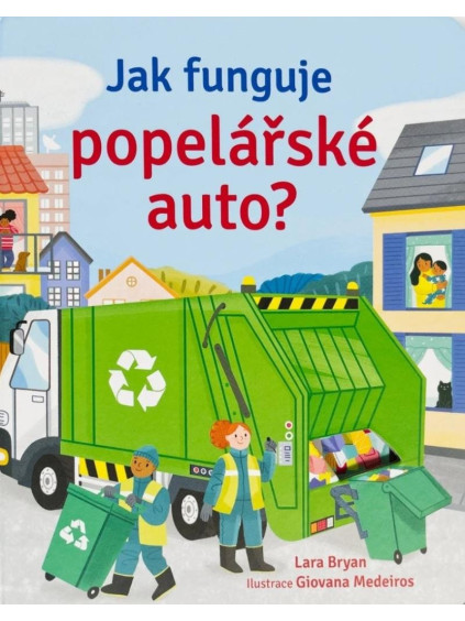 Jak funguje popelářské auto?