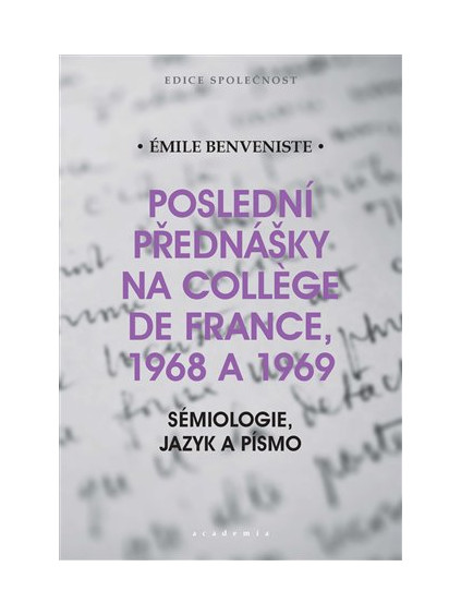 Poslední přednášky na Collége de France 1968 a 1969