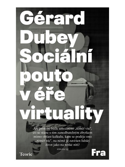 Sociální pouto v éře virtuality