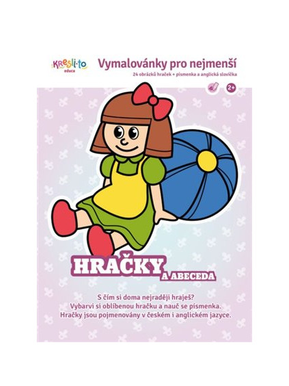 Omalovánky pro nejmenší - Moje hračky a písmena