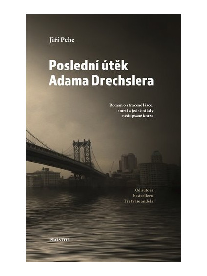 Poslední útěk Adama Drechslera