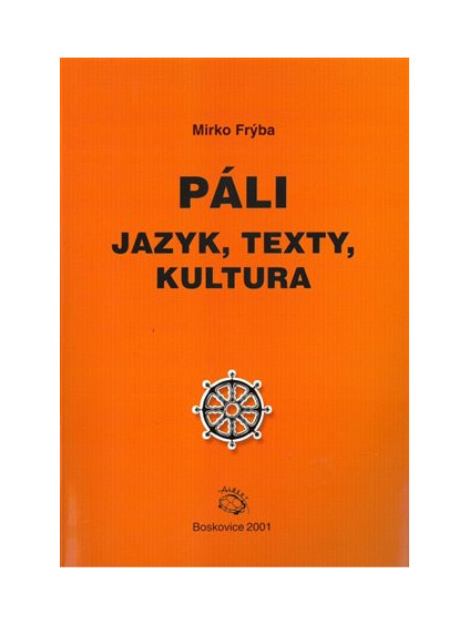 Páli - jazyk, texty, kultura