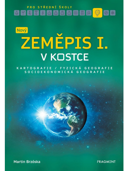 Nový zeměpis v kostce pro SŠ I.