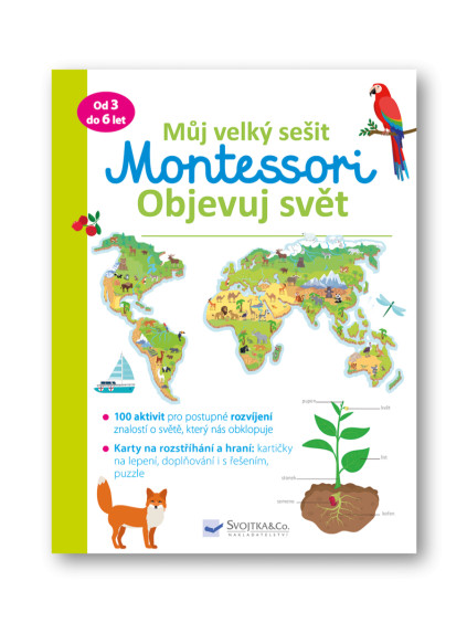 Můj velký sešit Montessori - Objevuj svět