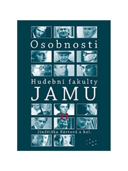 Osobnosti Hudební fakulty JAMU II