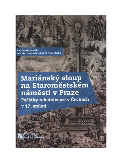 Mariánský sloup na Staroměstském náměstí v Praze