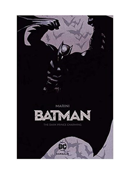 Batman: The Dark Prince Charming