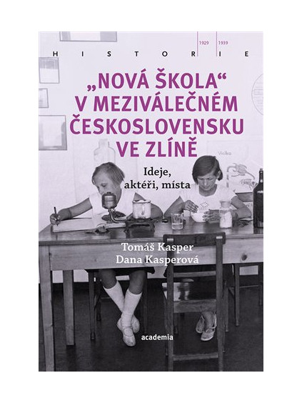 "Nová škola" v meziválečném Československu ve Zlíně