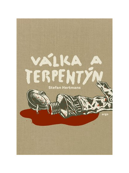 Válka a terpentýn