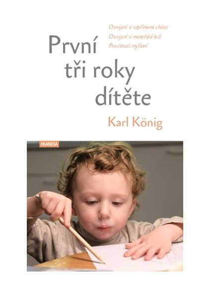 První tři roky dítěte