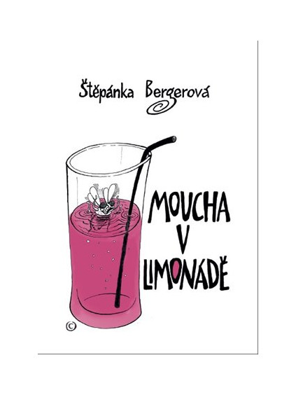 Moucha v limonádě