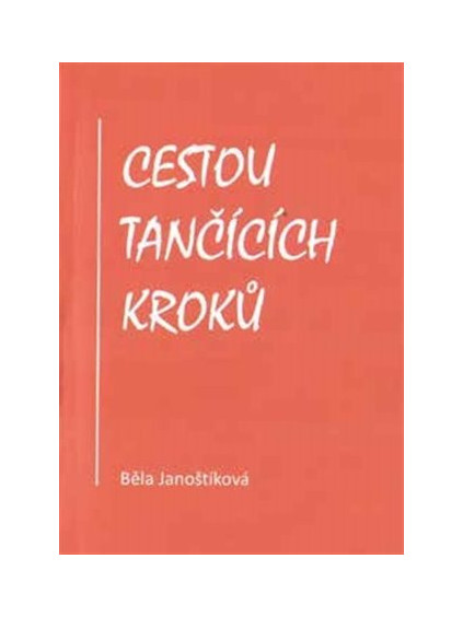 Cestou tančících kroků