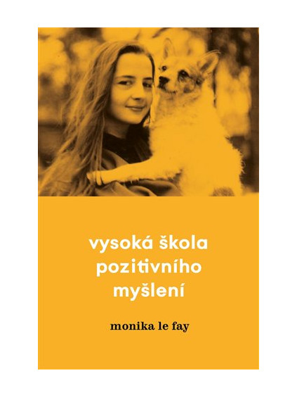 Vysoká škola pozitivního myšlení