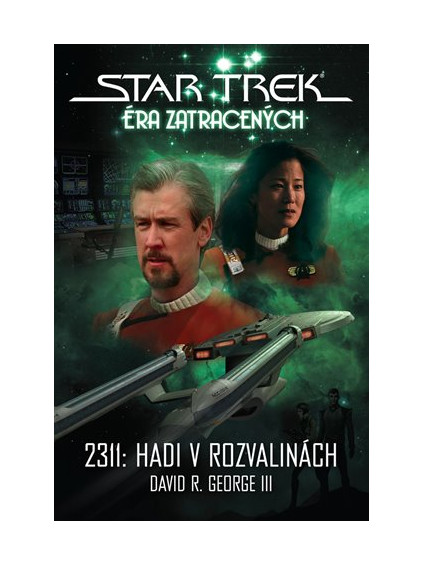 Star Trek: Éra ztracených - 2311: Hadi v rozvalinách