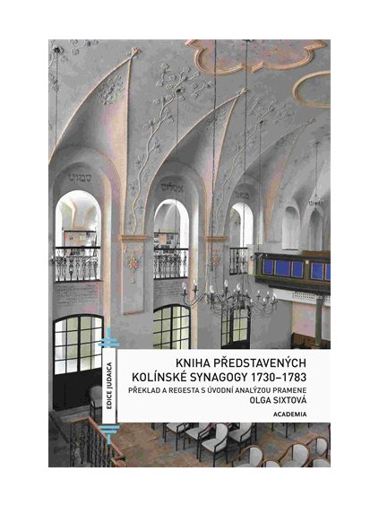 Kniha představených kolínské synagogy 1730-1783