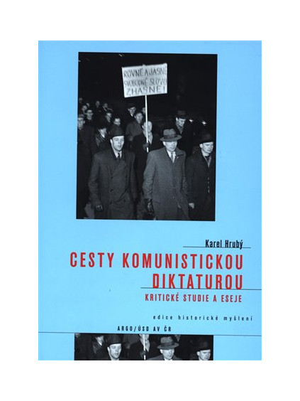 Cesty komunistickou diktaturou