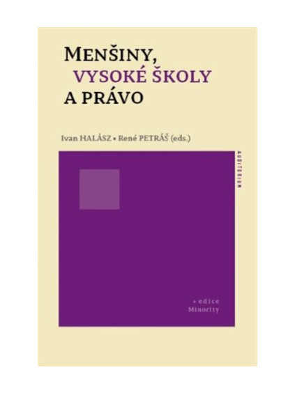 Menšiny, vysoké školy a právo