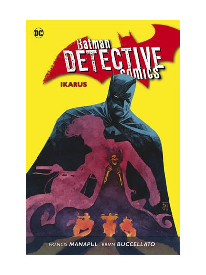 Batman Detective Comics 6: Ikarus