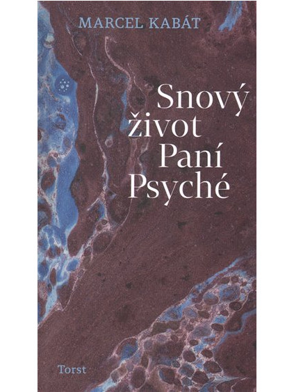 Snový život Paní Psyché