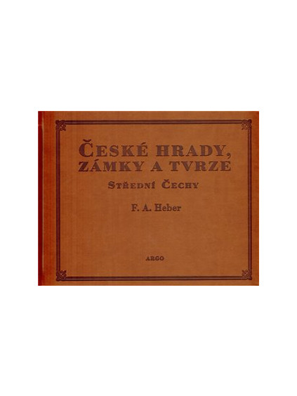 České hrady, zámky a tvrze IV.