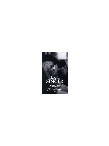 Spinoza z Trhové ulice