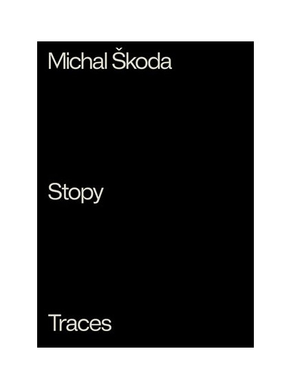 Stopy / Traces