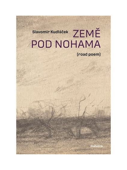 Země pod nohama (road poem)