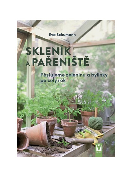 Skleník a pařeniště